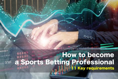 how to be a professional sports bettor|How To Become a Professional Sports Gambler In 2021.